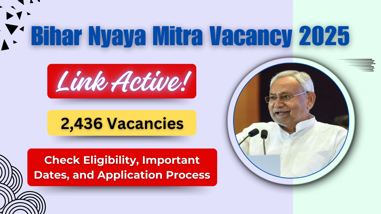 Bihar Nyaya Mitra Vacancy 2025-2