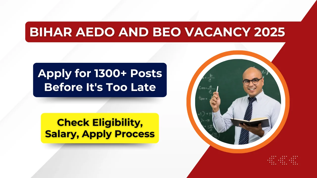 Bihar AEDO and BEO Vacancy 2025-2